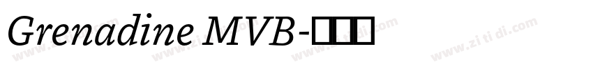 Grenadine MVB字体转换